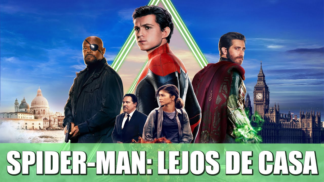 SPIDER-MAN: LEJOS DE CASA | RESEÑA (¿PODEMOS VER YA A SPIDER-MAN?)