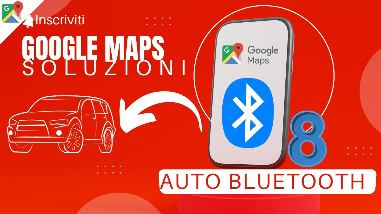Google Maps | Come connettere il navigatore al Bluetooth dell'auto
