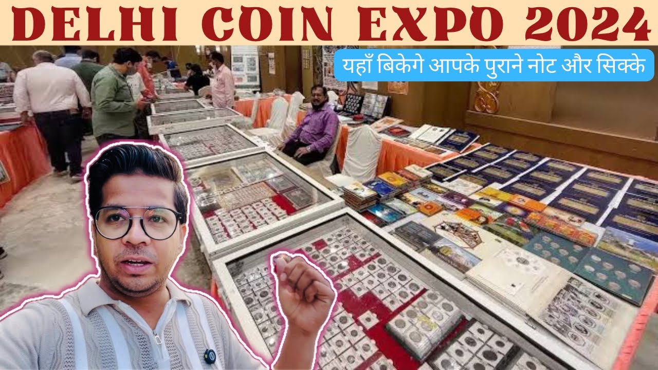 Delhi Coin Expo 2024 || Coin Expo Delhi 2024 || Paisa Bhi Bikta Hai Expo