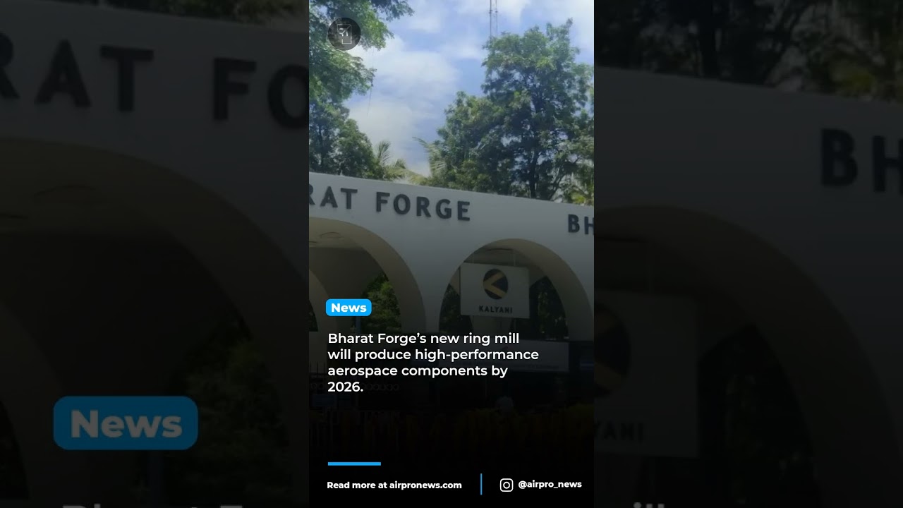 Bharat Forge Revolutionizes Aerospace Manufacturing in India