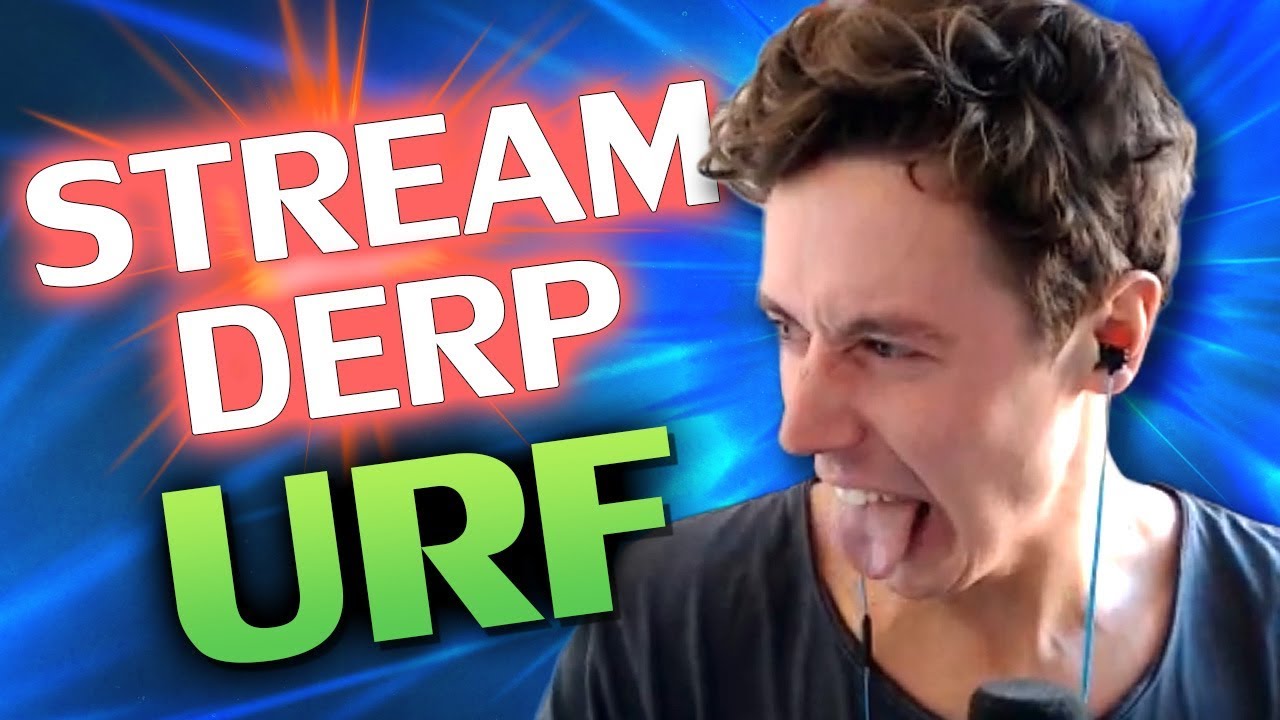 ♥ URF-REPORT - Stream Derp #199