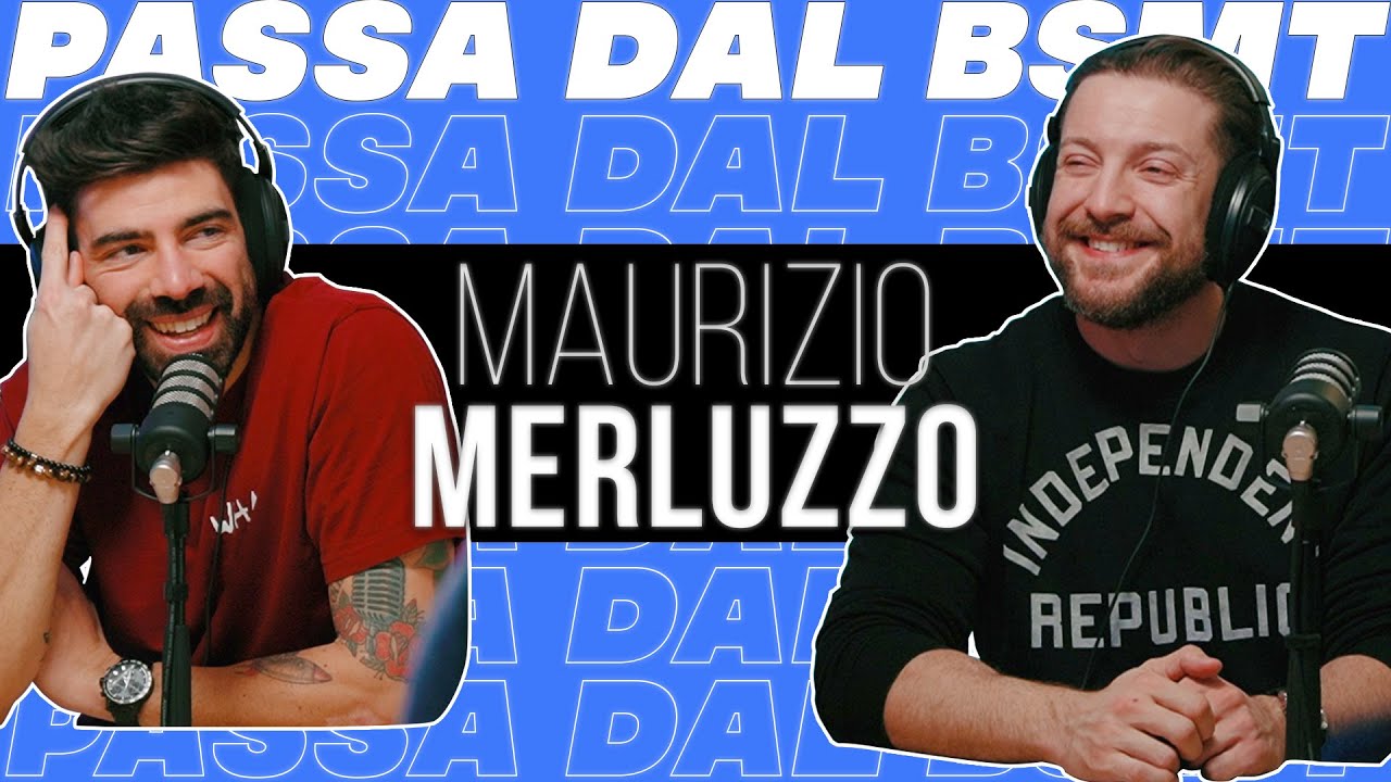 LA GUERRA DEI MONDI! MAURIZIO MERLUZZO passa dal BSMT!