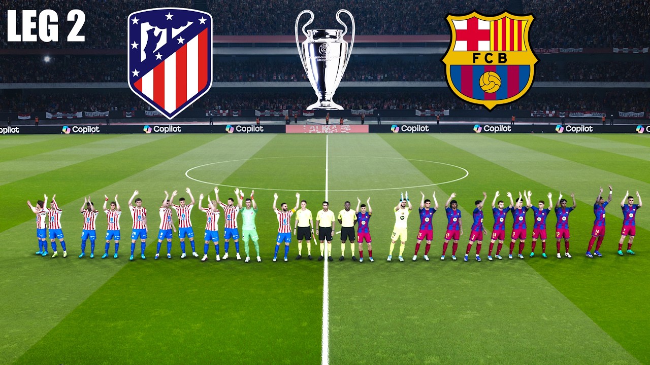 ATLETICO MADRID vs BARCELONA - LEG 2 - LCL 14/04/2026 Rozgrywka