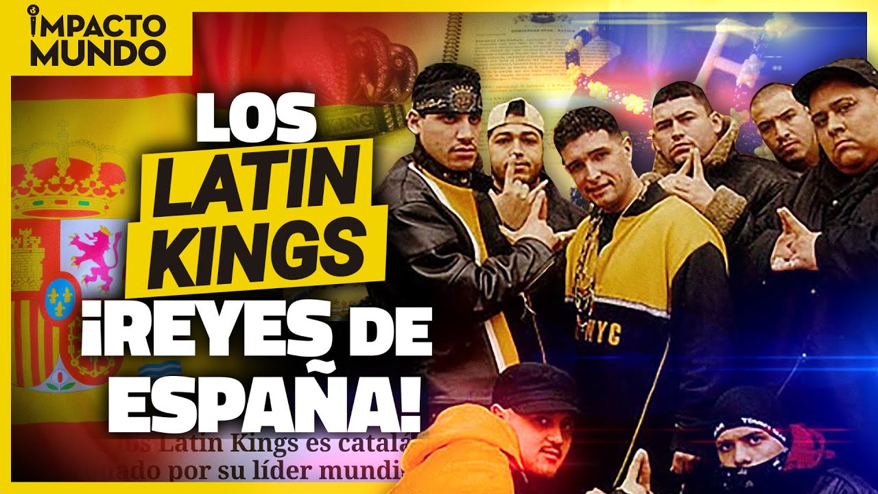 LATIN KINGS: la PANDILLA de Migrantes más Poderosa de EUROPA y EE.UU. I IMPACTO MUNDO