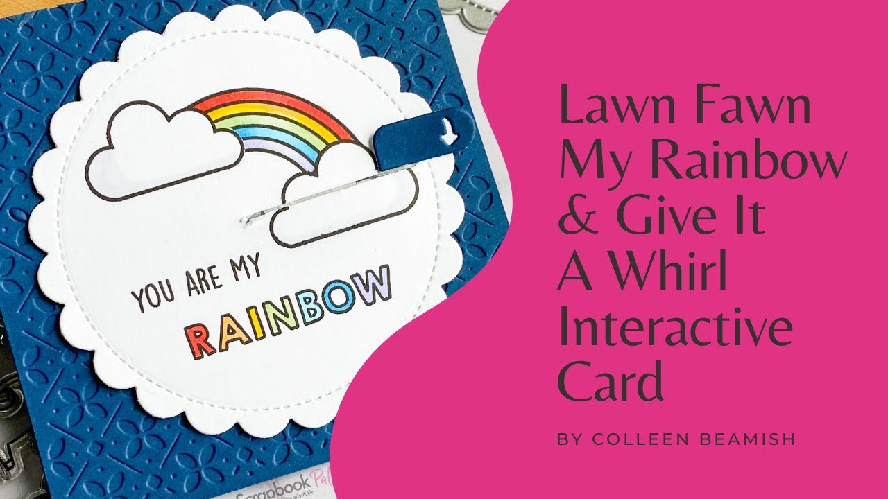 Lawn Fawn | My Rainbow stamps & Give It a Whirl dies | Card Making Tutorial