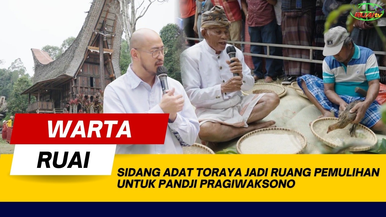 SIDANG ADAT TORAYA JADI RUANG PEMULIHAN UNTUK PANDJI PRAGIWAKSONO