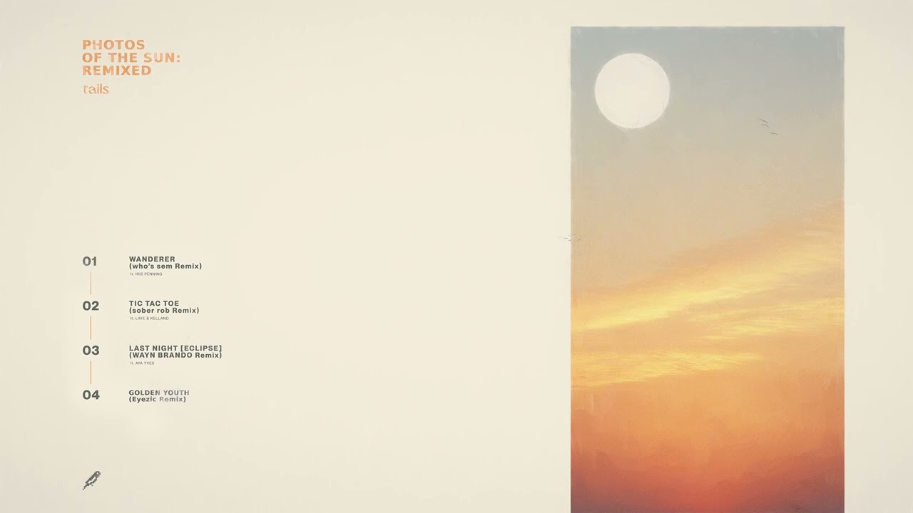 Tails - golden youth (Eyezic Remix)