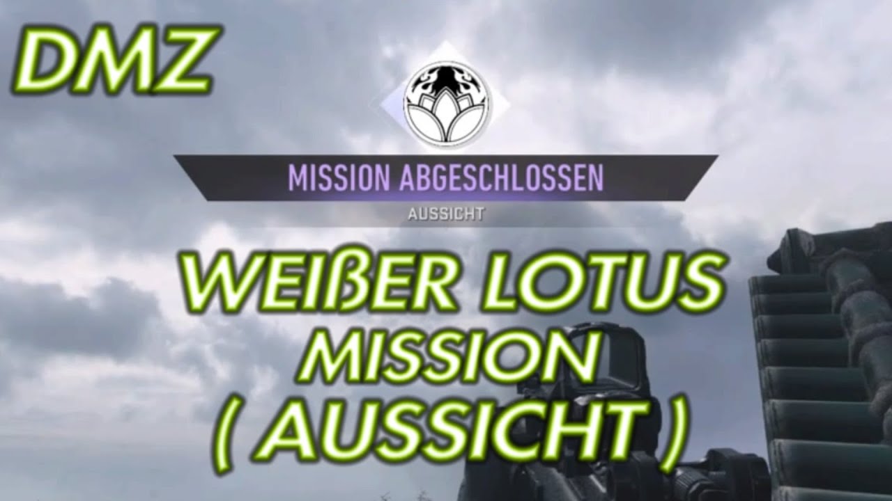 DMZ WEIßER LOTUS MISSION ( AUSSICHT )