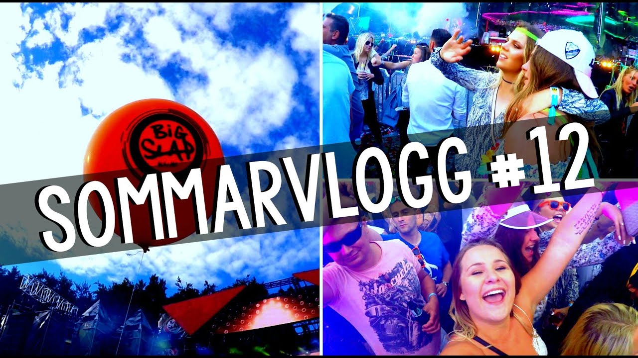 SOMMARVLOGG #12 | BIG SLAP FESTIVALEN 2016