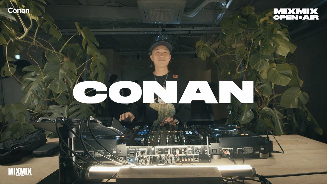 CONAN | MIXMIX OPEN-AIR 2023