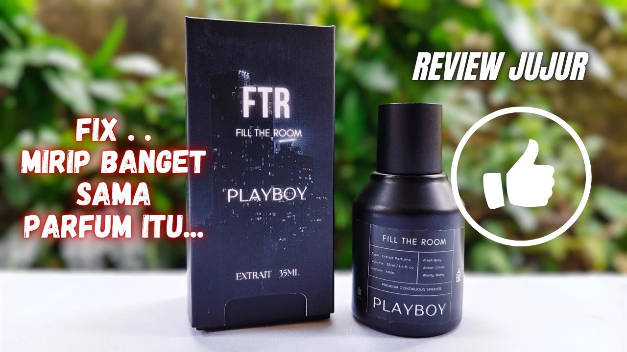 Review Jujur Parfum FTR Playboy - Parfum Fill The Room - Extrait De Parfum Murah - Parfum Lokal