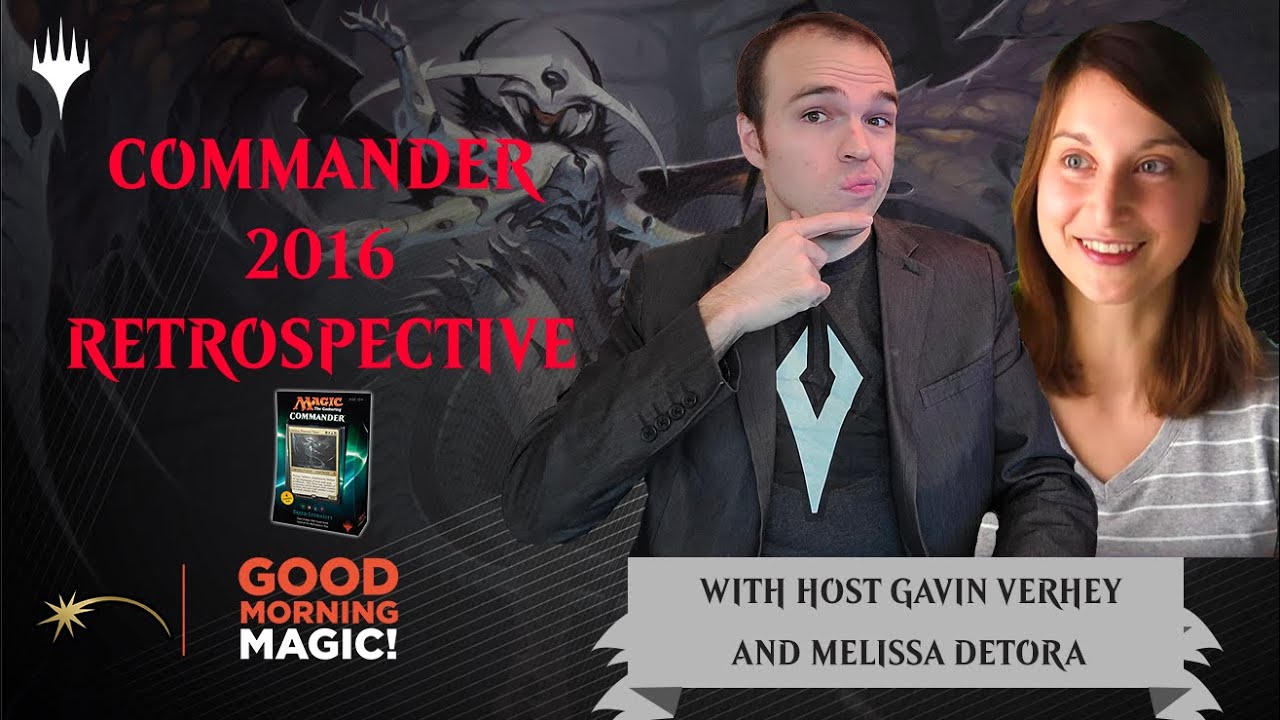 Was the Partner Mechanic a Mistake? How di Commander Chronicles 2016 w/ Melissa DeTora!