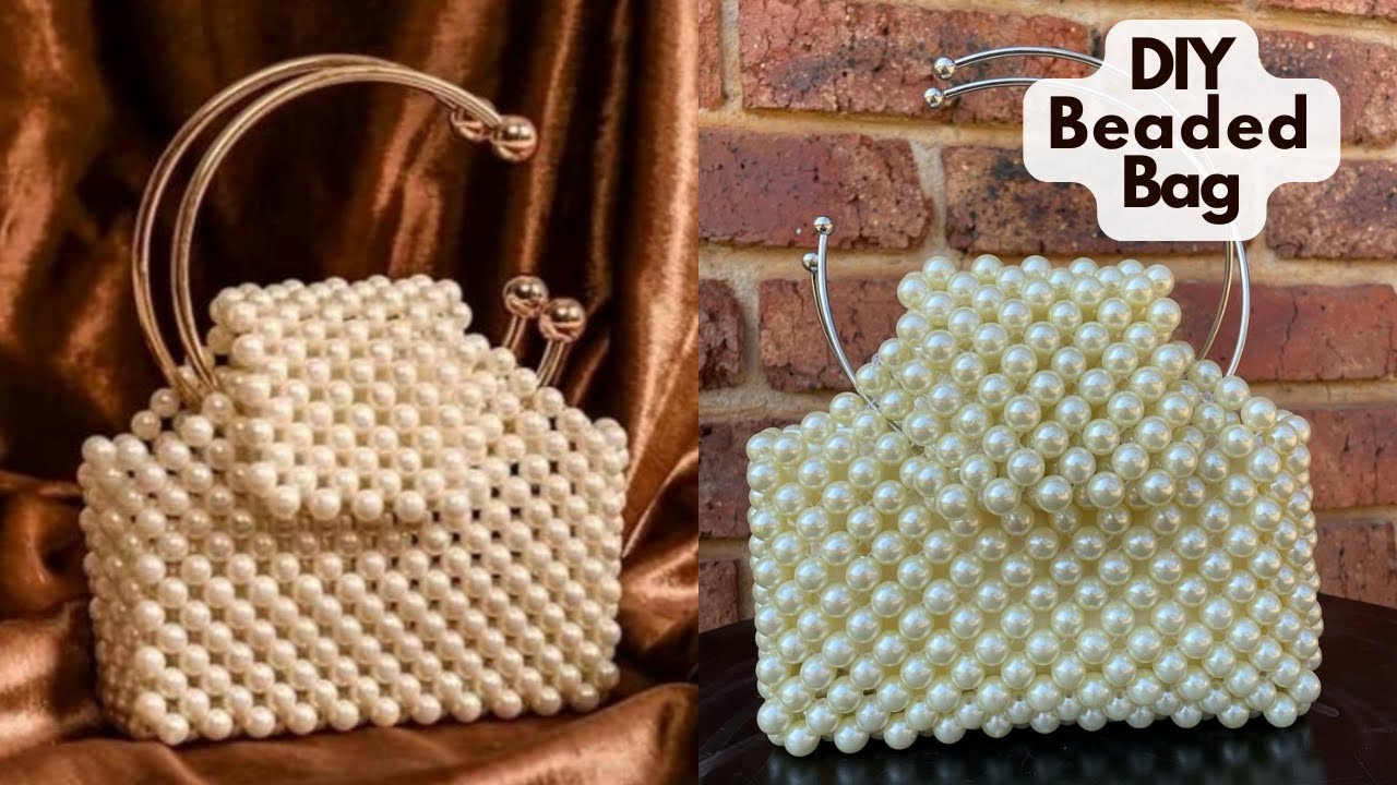 DIY VINTAGE PEARLS BEADED BAG // HOW TO MAKE PEARLS HAND BEADED BAG // BEGINNER FRIENDLY