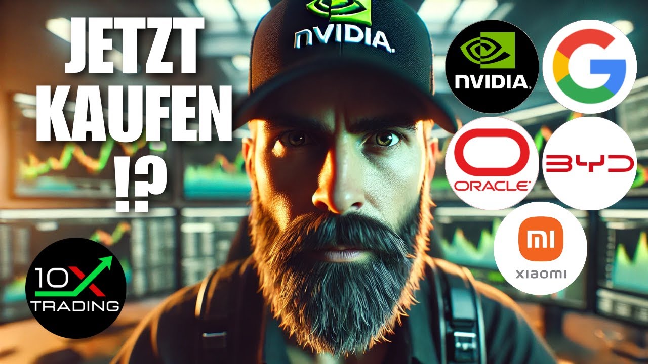 🕵🏼 NVIDIA - ALPHABET - ORACLE - BYD - XIAOMI 🔎 Jetzt kaufen⁉️ Aktien Analyse - Prognose Kursziele
