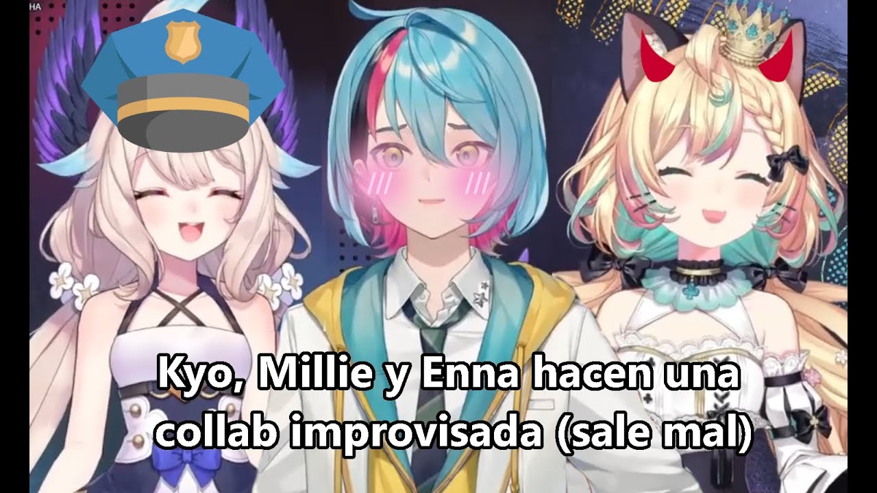 Kyo siendo papeado por Enna y Millie (lo tiene todo: drama, romance y comedia)[NIJISANJI EN] Sub ESP