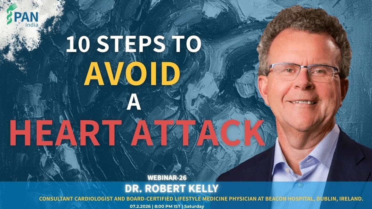 Dr. Robert Kelly | 10 steps to avoid a heart attack | Webinar-26