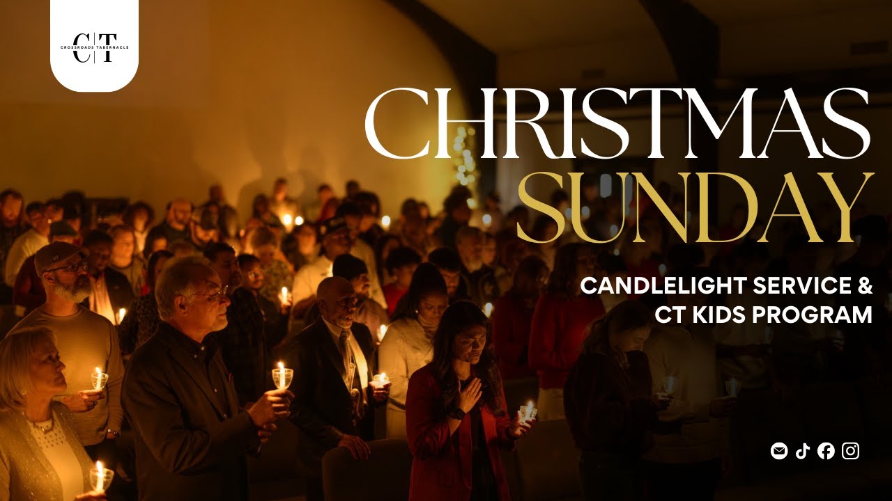 December 21, 2025 | Christmas Candlelight Service & CT Kids Performance | Corey Jones