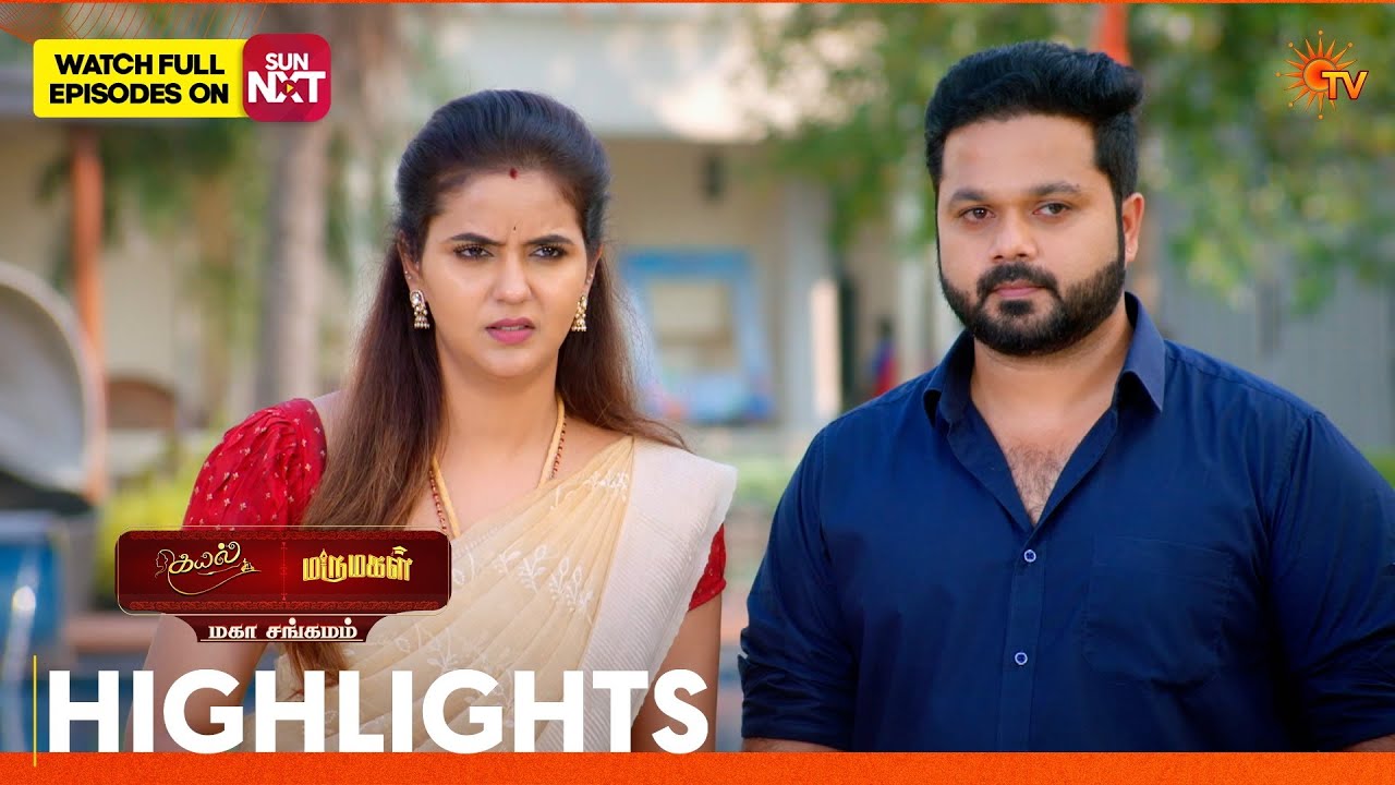 Kayal & Marumagal - Mahasangamam | Highlights 1 | 10 Feb 2026 | Tamil Serial | Sun TV