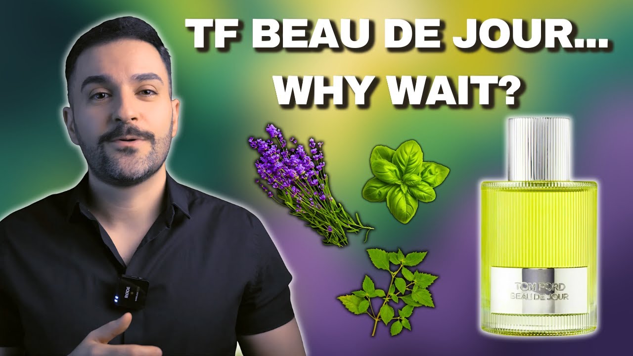 Tom Ford Beau De Jour - Why Wait?