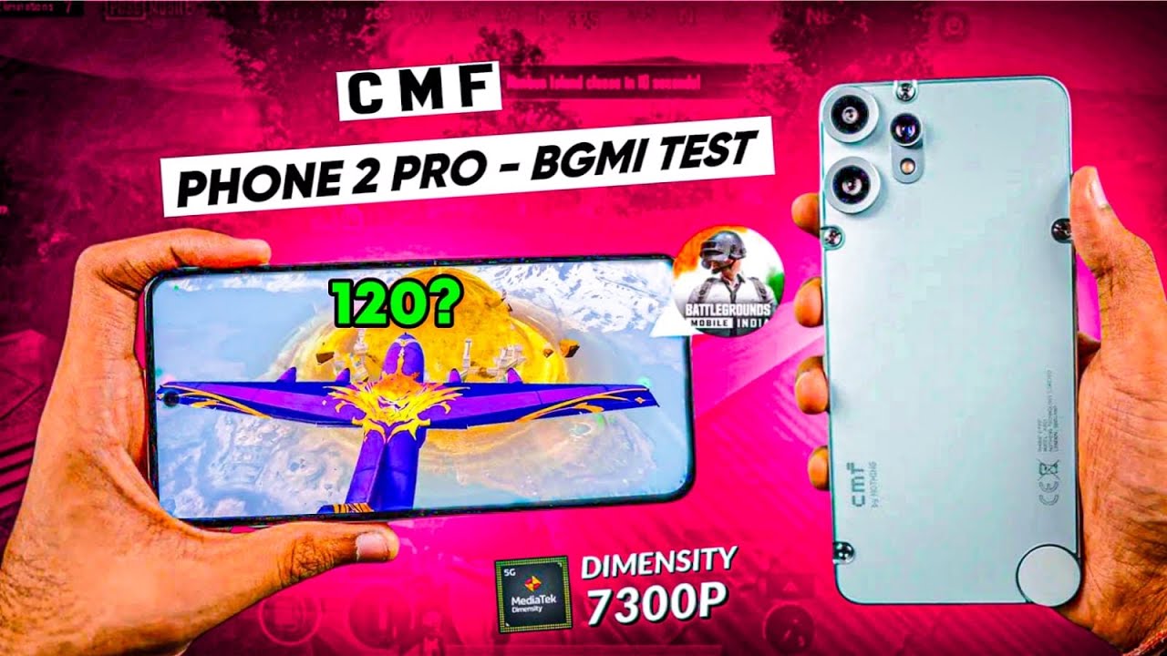 CMF Phone 2 Pro BGMI Test ⚡ Dimensity 7300P | 120 FPS Possible?