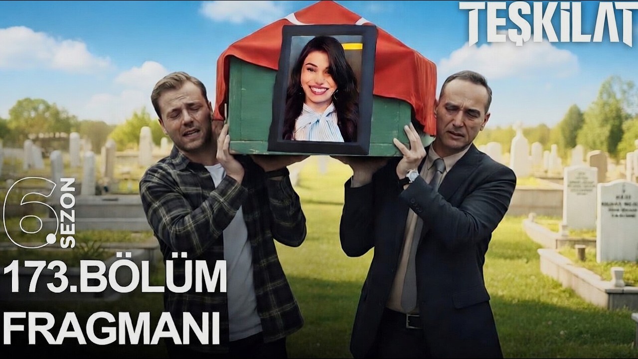 Teşkilat 173. Bölüm Fragmanı | Güneş Öldü Mü? Ejder Diziden Ayrılıyor!