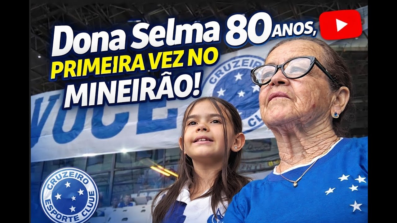 DONA SELMA 80 ANOS, PRIMEIRA VEZ NO MINEIRÃO