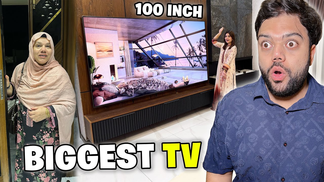 I Bought the Biggest 100 Inch TV 😱 | Mama Ki New House Mein Entry 😍