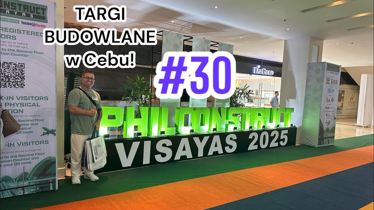 Po powrocie z USA pierwsze kroki na PhilConstruct Cebu | Targi budowlane 2025