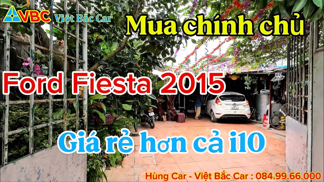 Mua chính chủ em ford fiesta 2015 chính chủ giá rẻ hơn cả morning , i10. #VietBacCar 