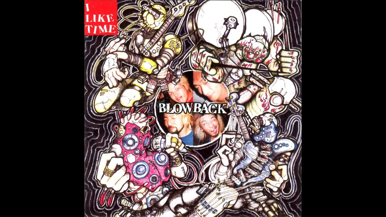 Blowback - I Like Time