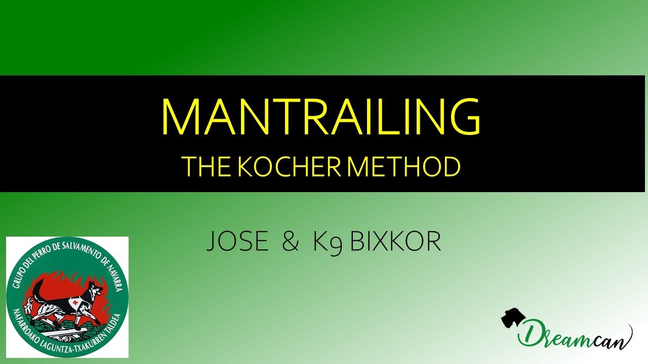 MANTRAILING - THE KOCHER METHOD