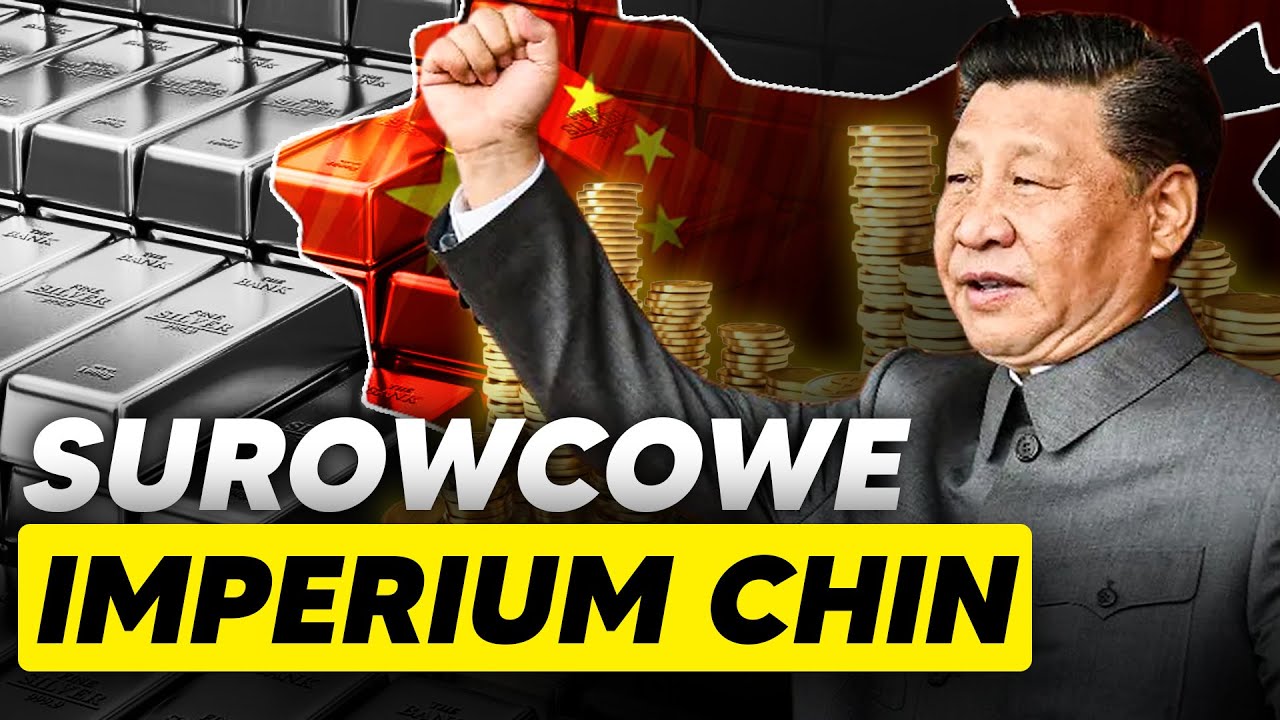 IMPERIUM SUROWCOWE CHIN. Dlaczego Państwo Środka gromadzi zapasy ROPY i ZŁOTA?
