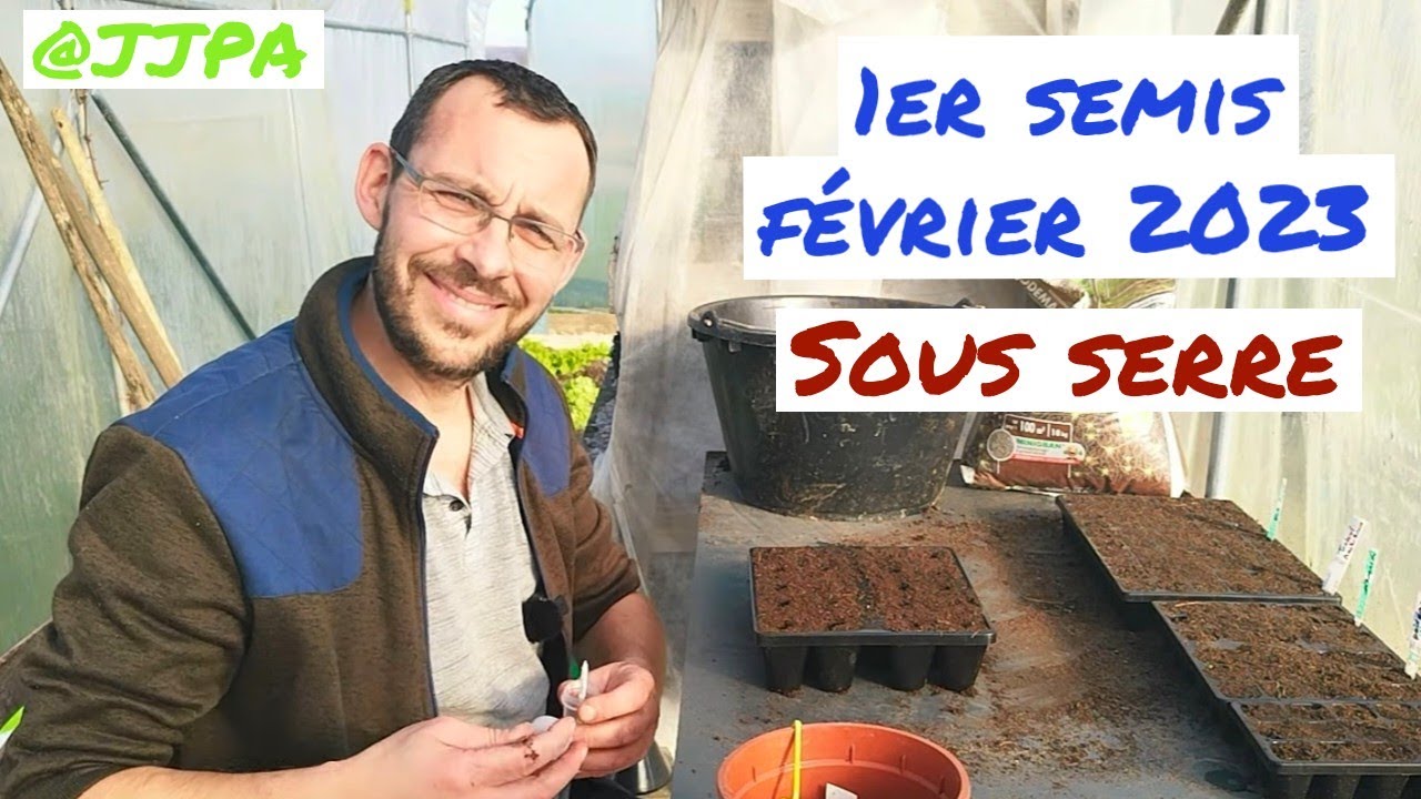 1er semis février 2023 sous serre 🌱🌱🌱