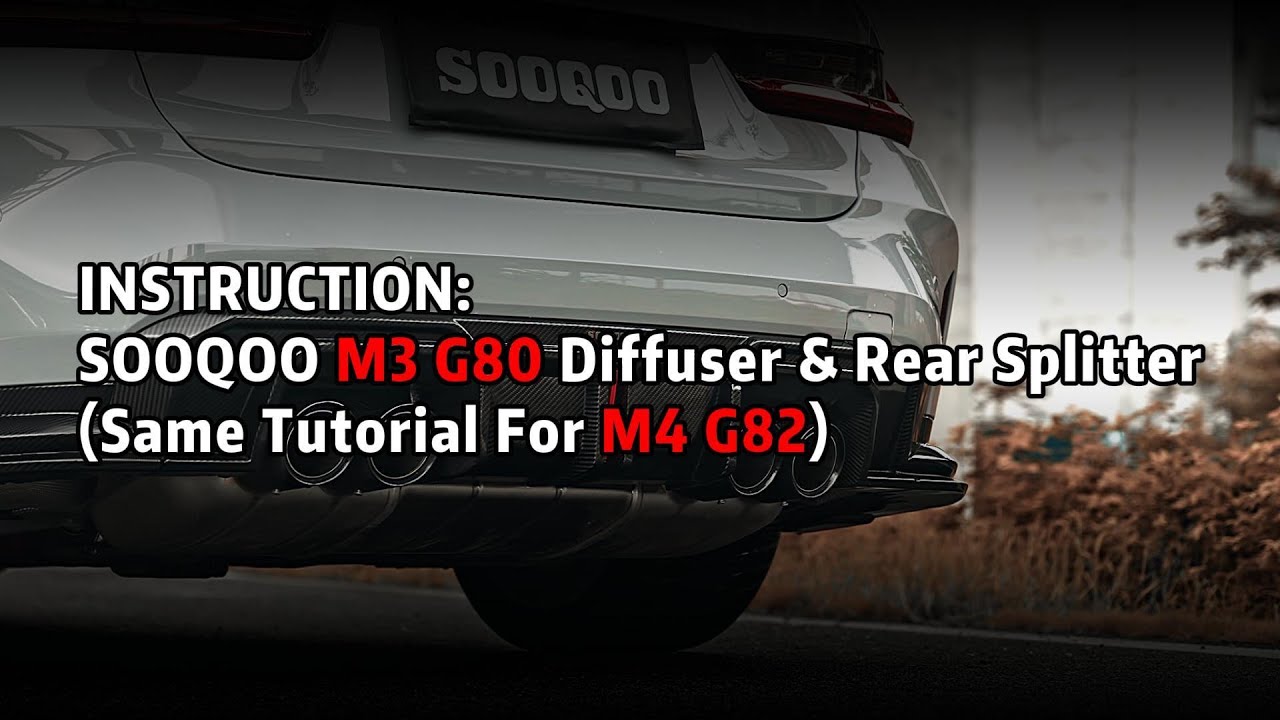How To Install SOOQOO M3 G80 Rear Diffuser & Splitter?