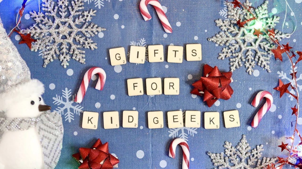 Christmas Gifts for Kid Geeks