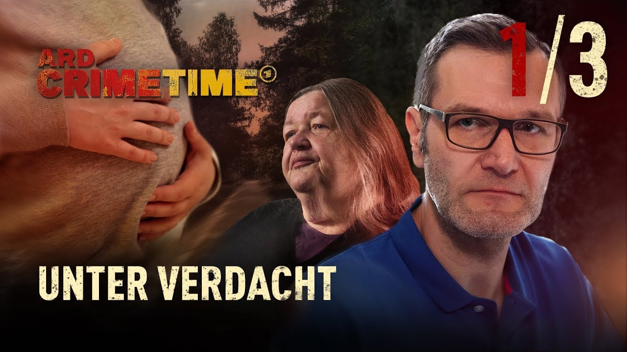 CrimeTime: Mörderisches Duo? Eine Schwangere verschwindet | „Unter Verdacht“ | Folge 1/3 | (S30/E01)
