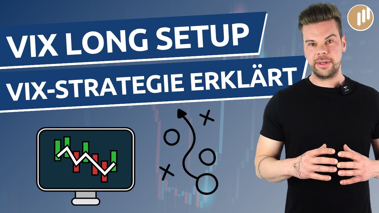 Mein Lieblings VIX Trade – So gehe ich die Volatilität long!