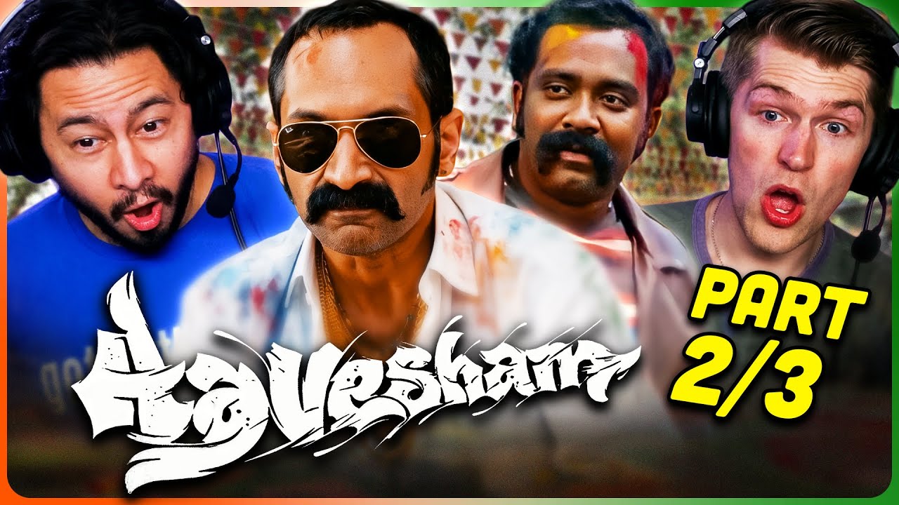 AAVESHAM Movie Reaction Part (2/3)! | Fahadh Faasil | Sajin Gopu | Jithu Madhavan