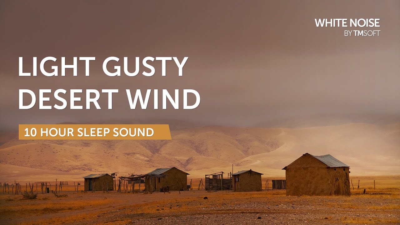 Light Gusty Desert Wind Sleep Sound - 10 Hours - Black Screen