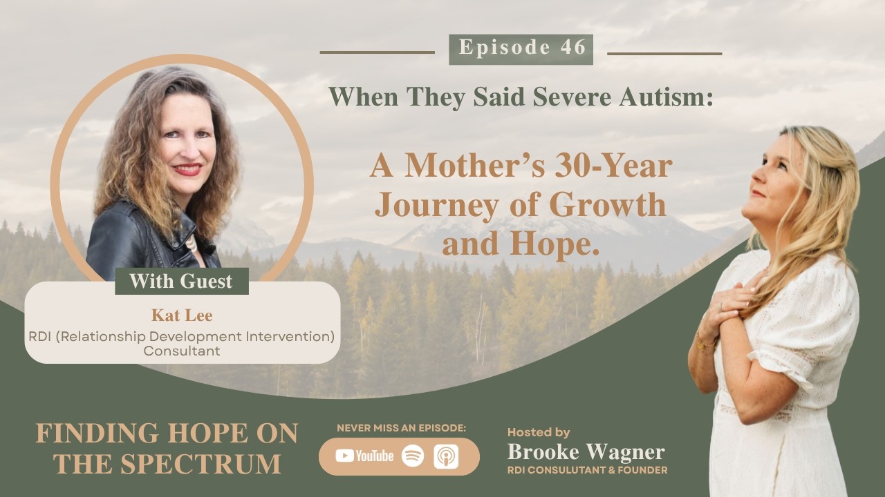 When They Said Severe Autism: A Mother’s 30-Year Journey of Growth and Hope | Ep. 46