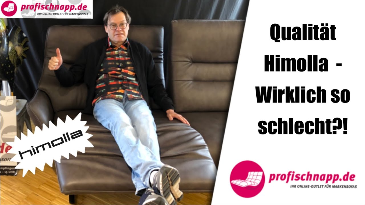 Qualit&auml;t Himolla - Wirklich so schlecht?