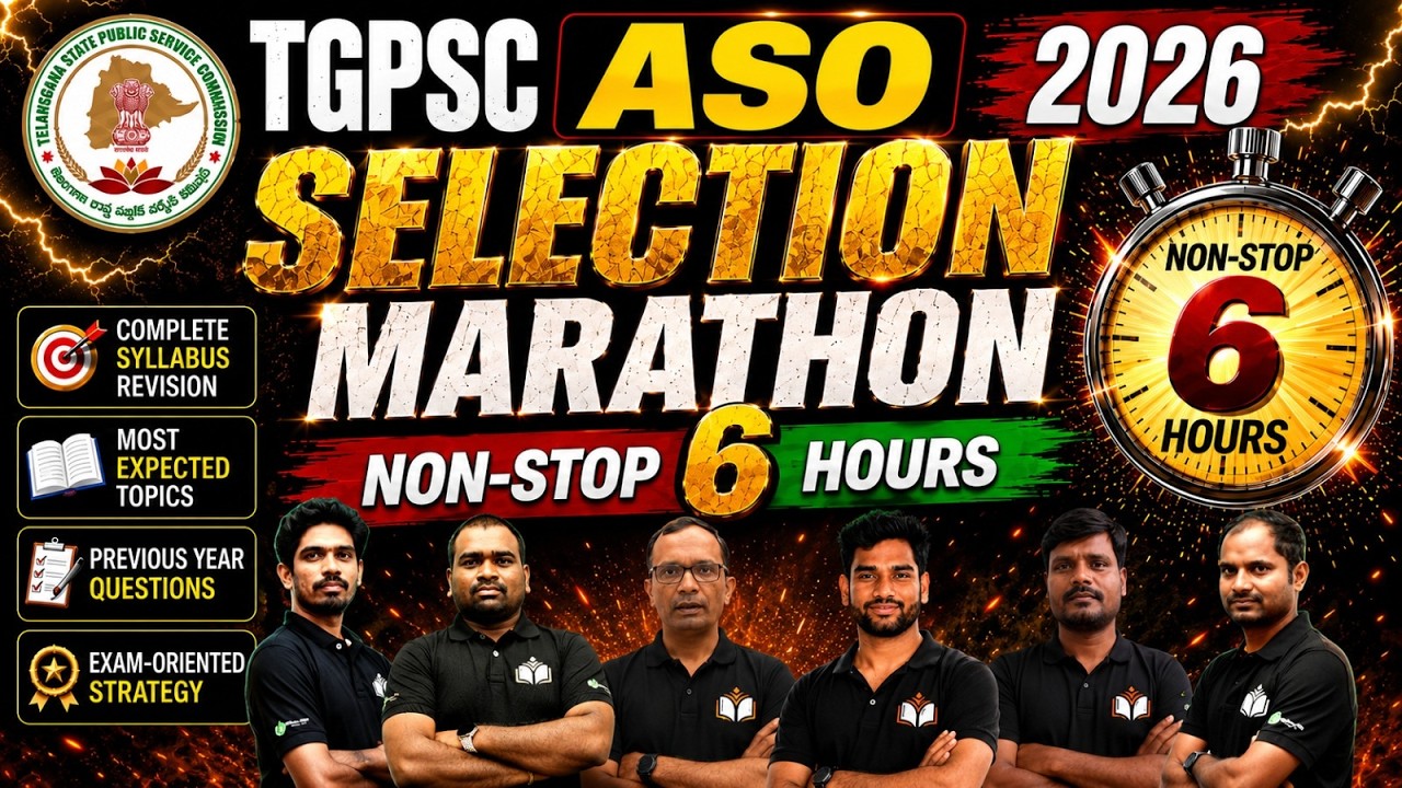 TGPSC ASO 2026 Selection Marathon | Non-Stop 6 Hours Preparation Strategy | Most Expected Questions