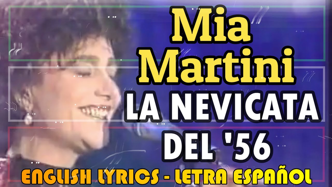 LA NEVICATA DEL '56 - Mia Martini - Sanremo 1990 (Letra Español, English Lyrics, Testo italiano)