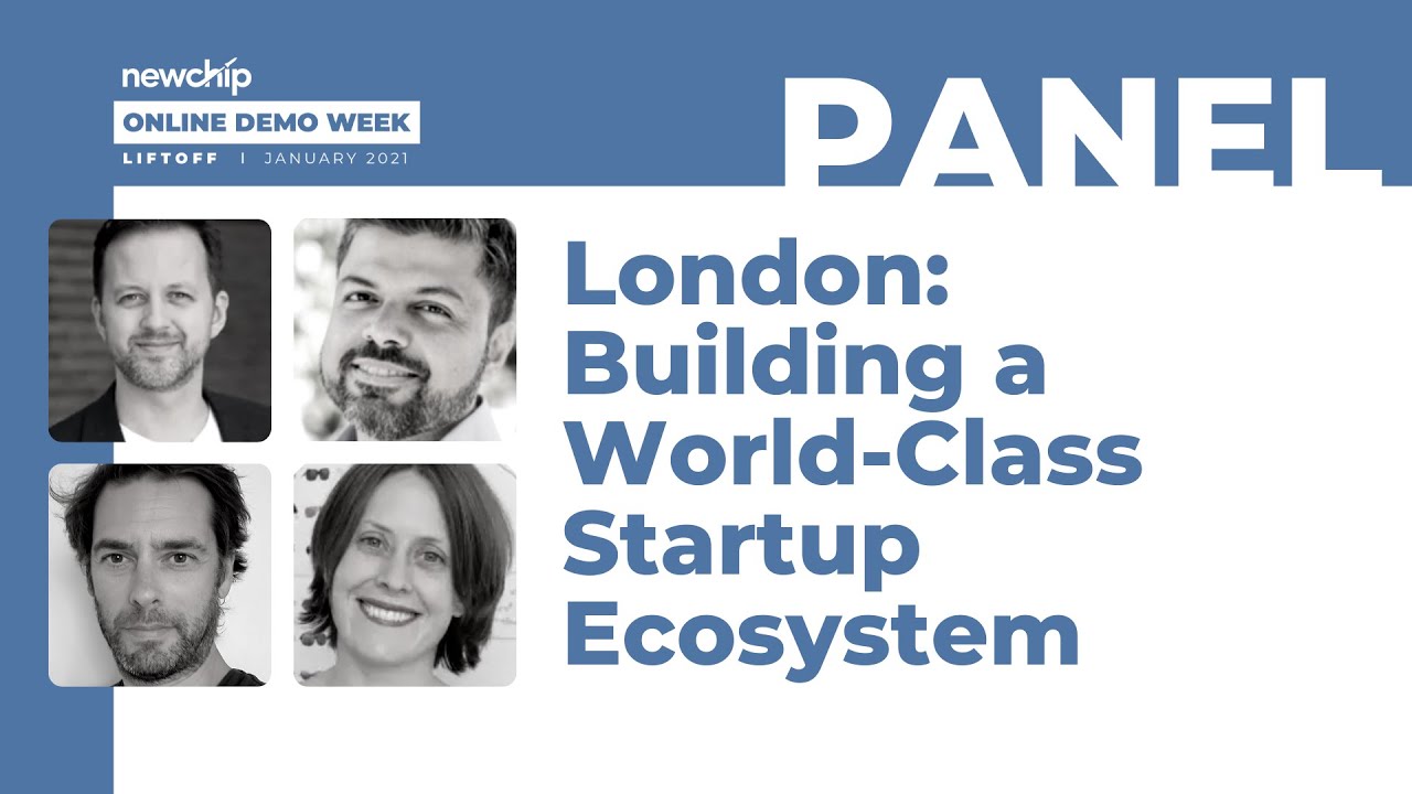 London: Building a World-Class Startup Ecosystem - Online Demo Week - January 2021
