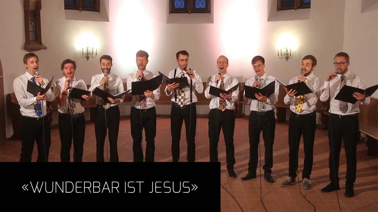 Wunderbar ist Jesus (gesungen vom tsc-Vokalensemble)