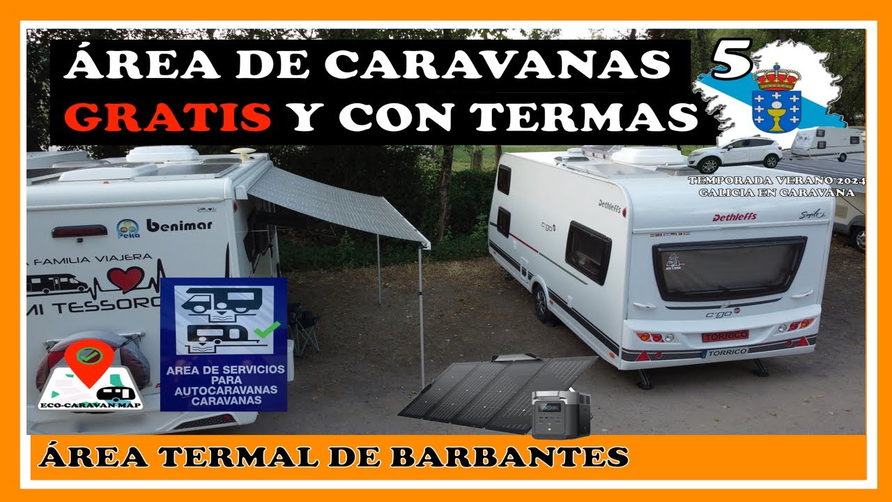 Área GRATIS de CARAVANAS con aguas termales - GALICIA EN CARAVANA 2024 Cap. 5