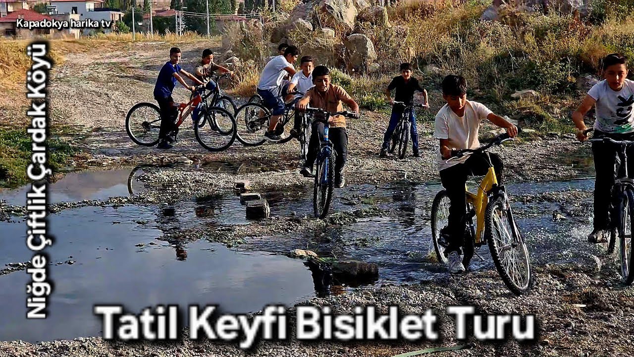 Niğde Çiftlik Çardak Köyü Gençler Tatilin keyfini Bisiklet turu yapıyorlar gezdik