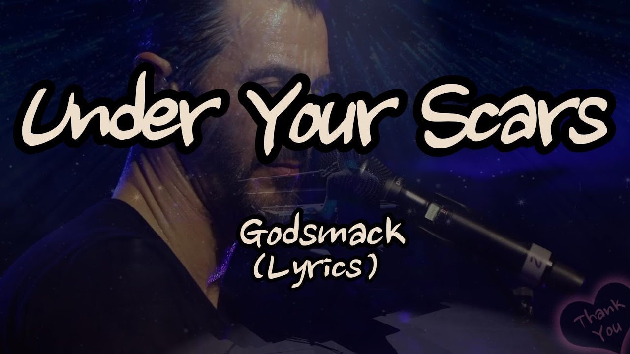 Godsmack - Under Your Scars (Lyrics)