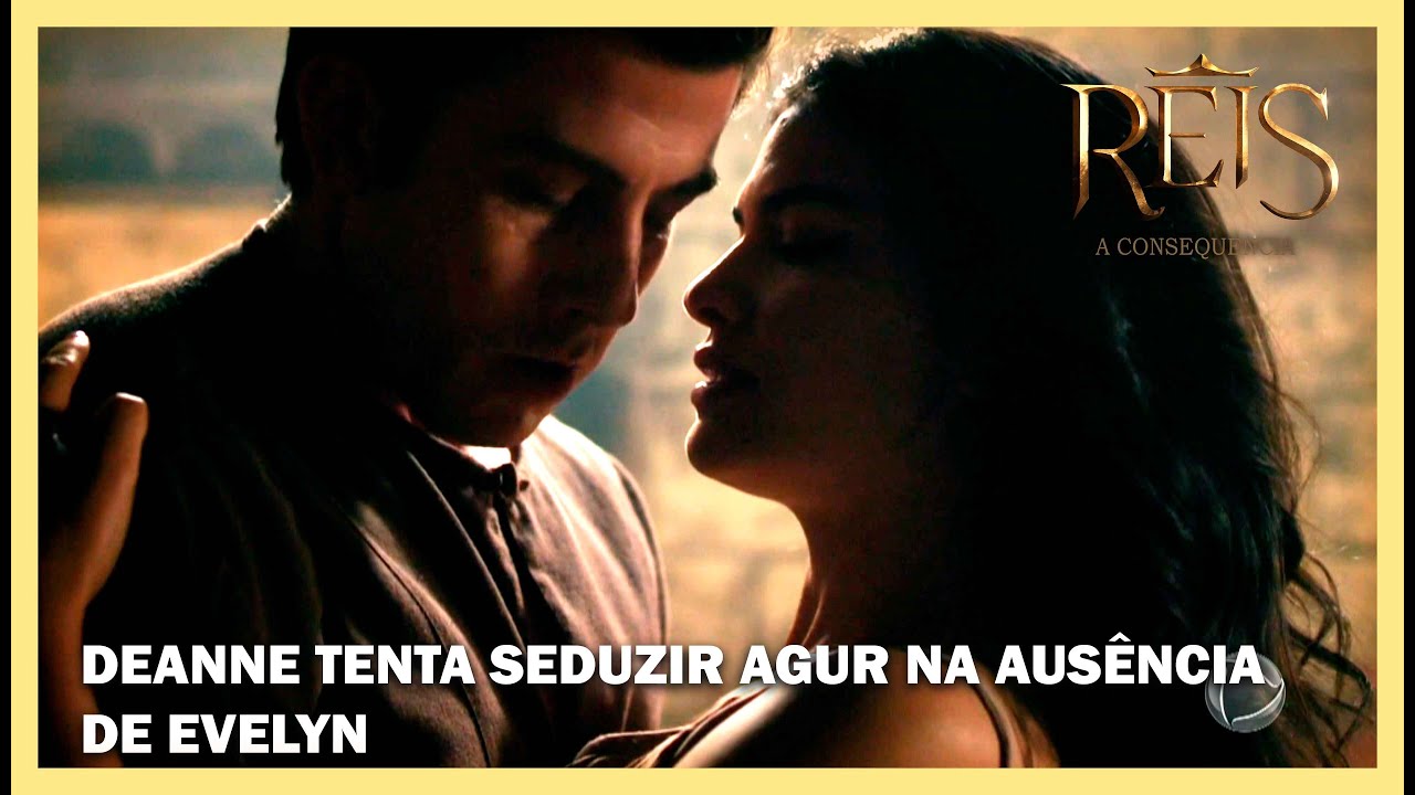 Deanne tenta seduzir Agur na ausência de Evelyn | NOVELA REIS