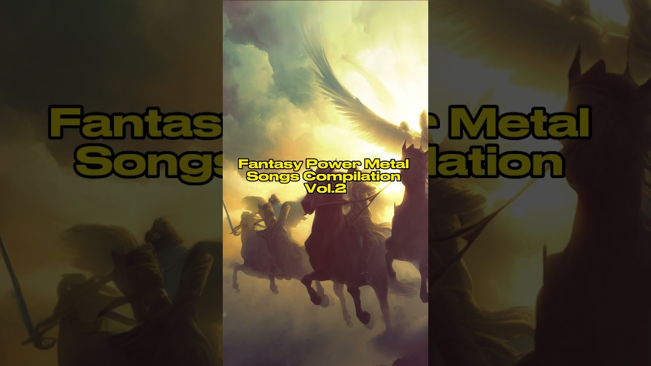 OUT NOW!! Fantasy POWER METAL Songs - Compilation Vol.2